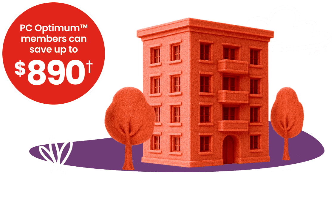 PC Optimum™ members can save up to $890†.